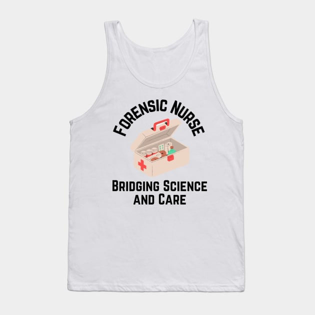 Forensic Nurse Tank Top by Haministic Harmony